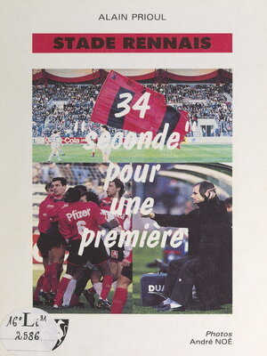 cover image of 34 "seconde" pour une première